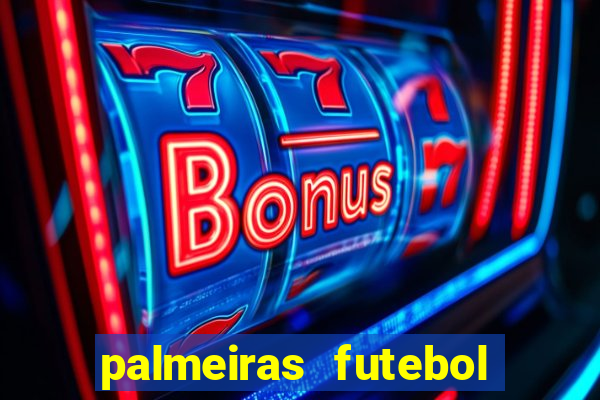 palmeiras futebol play hd